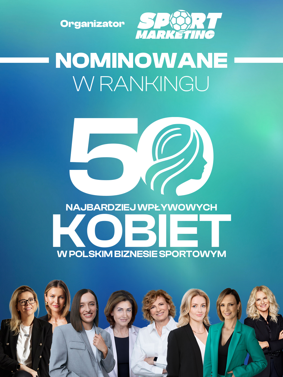 Grafika ogólna —  50 Najbardziej Wpływowych Kobiet w Polskim Biznesie Sportowym
